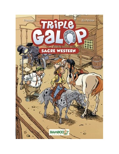 Triple Galop - Roman : Sacré Western